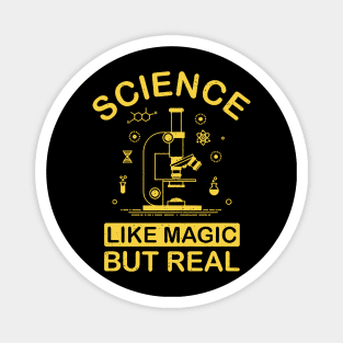 Science Like Magic But Real Magnet